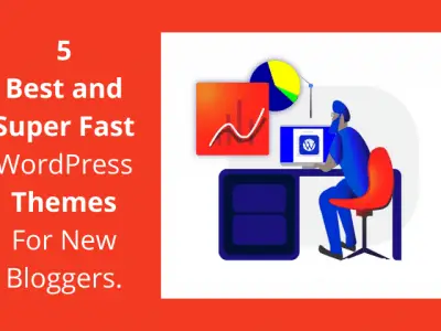 5 Best WordPress Themes For New Bloggers