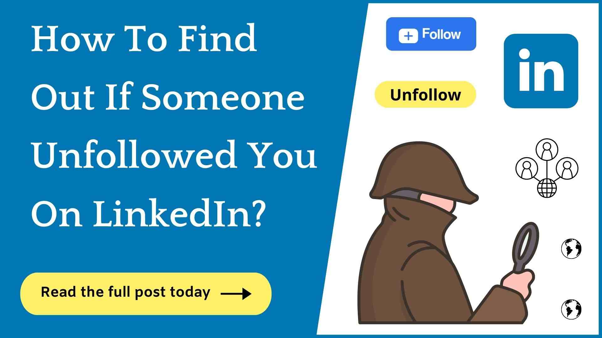 how-to-find-out-who-unfollowed-you-on-linkedin