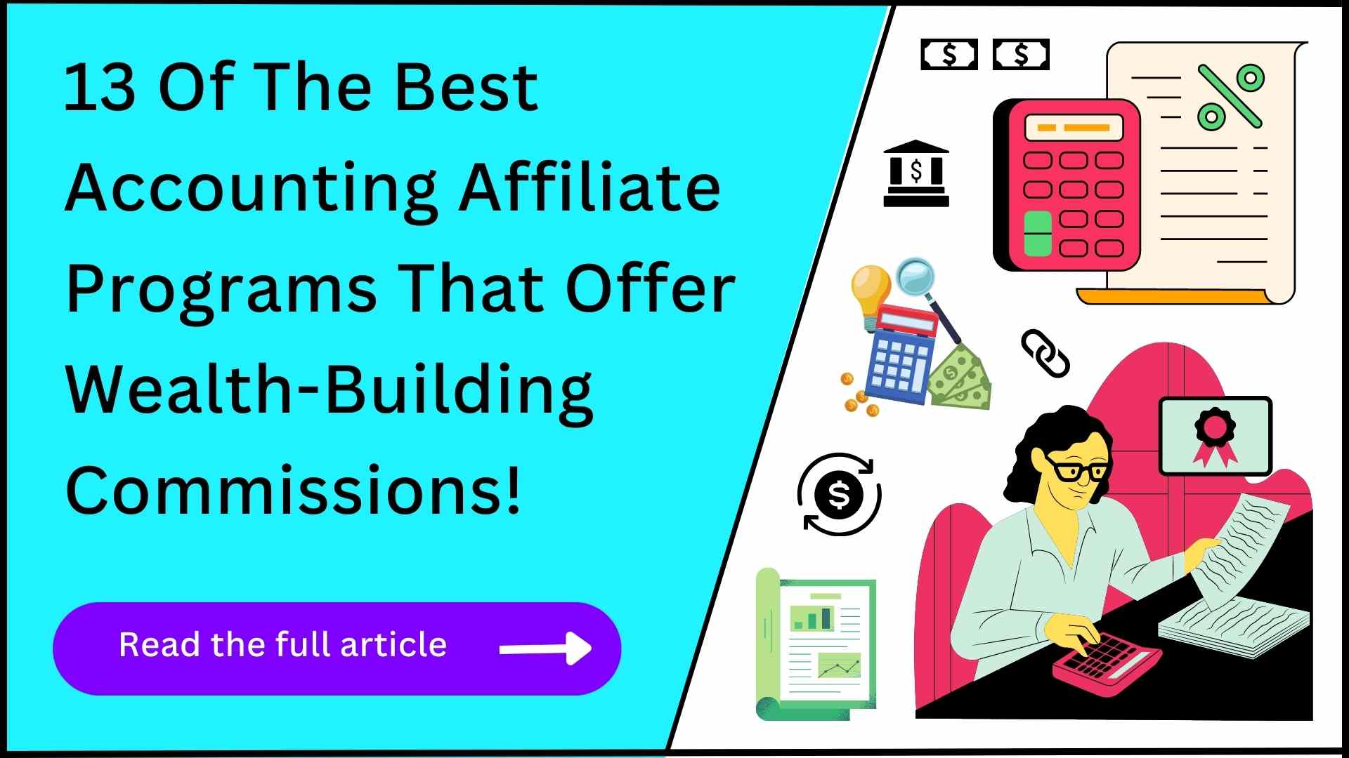 13 Best Accounting Affiliate Programs (huge Payouts!)