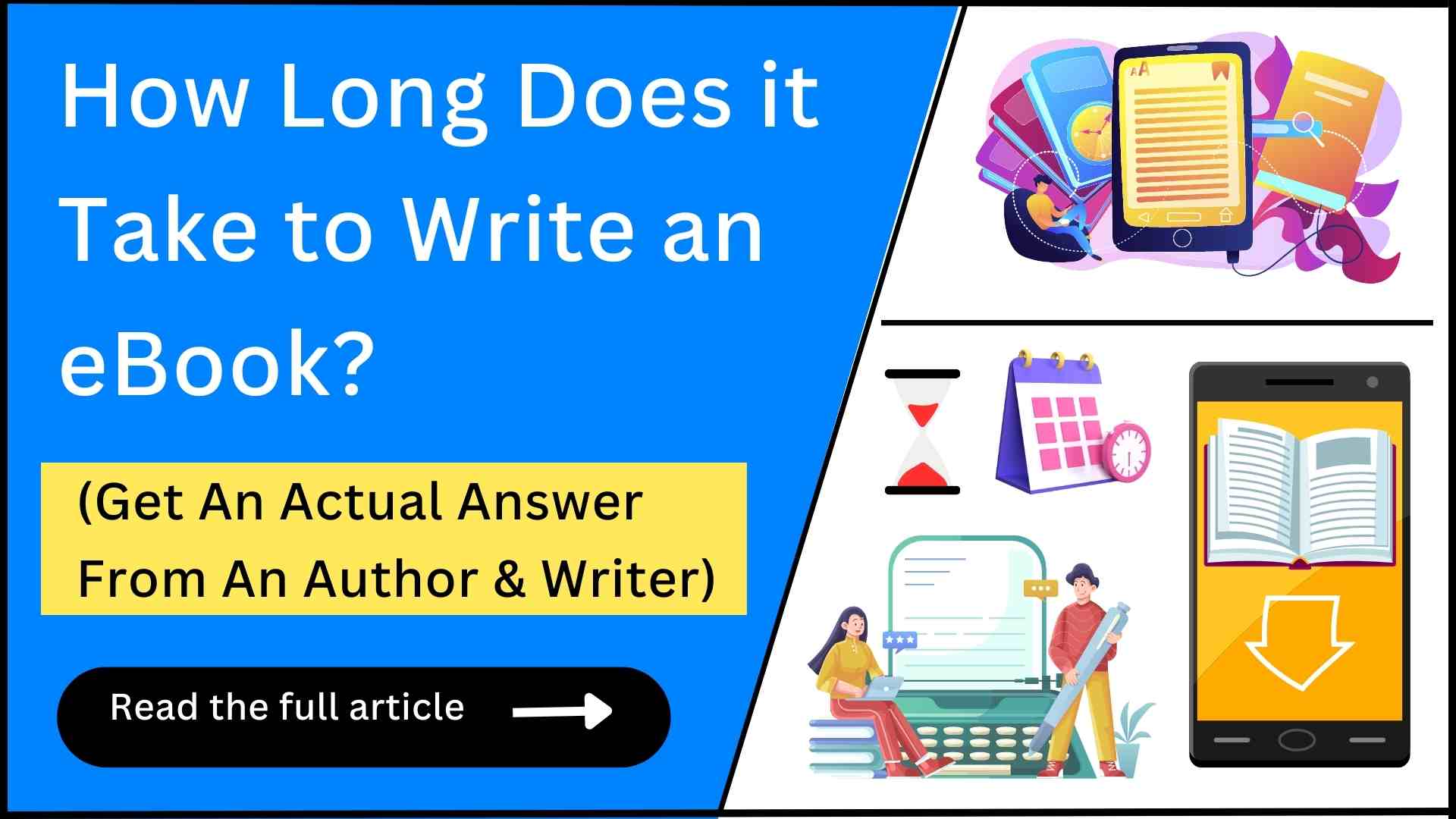 how-long-does-it-take-to-write-an-ebook-read-this