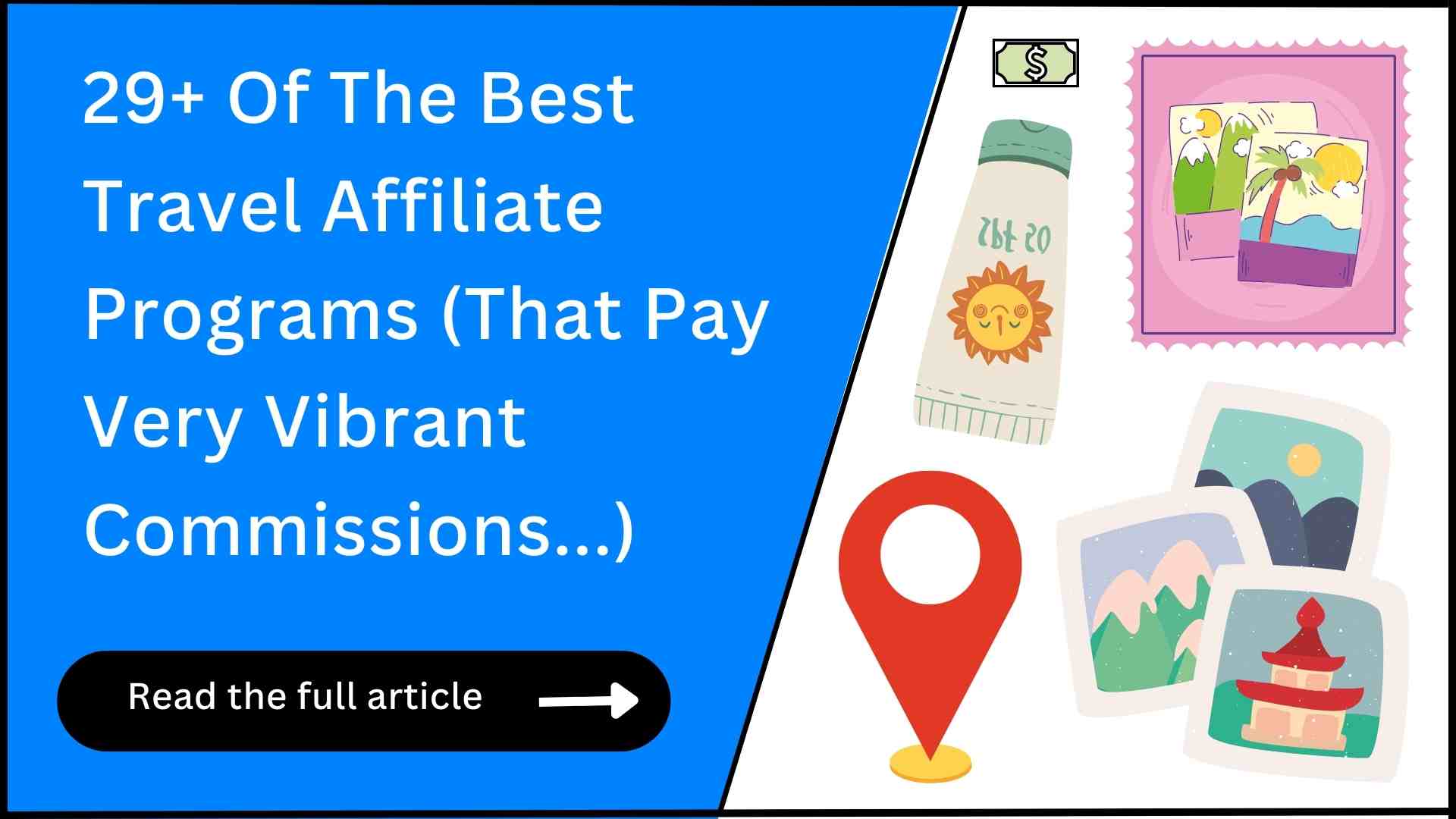 29+ Best Travel Affiliate Programs (With Payouts!)